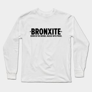 Bronxites United - Stylish Typography Tee Long Sleeve T-Shirt